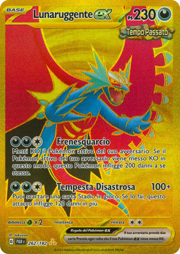 Lunaruggente-ex 262/182 Rara Segreta Oro - ITA - Near Mint - Scarlatto e Violetto - Paradosso Temporale - Carta Pokemon