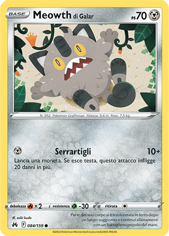 Meowth di Galar 084/159 - ITA - Near Mint - Spada e Scudo - Zenit Regale - Carta Pokemon