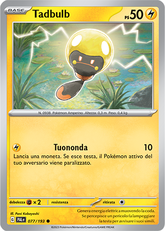 Tadbulb 077/193 Reverse Holo - ITA - Near Mint - Scarlatto e Violetto - Evoluzioni a Paldea - Carta Pokemon