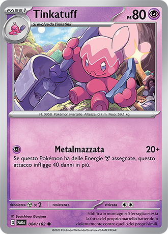 Tinkatuff 084/182 - ITA - Near Mint - Scarlatto e Violetto - Paradosso Temporale - Carta Pokemon